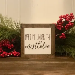 Meet Me Under The Mistletoe